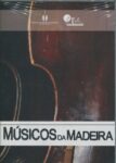 Músicos da Madeira (DVD)