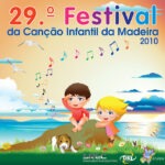 29.º Festival da Canção Infantil da Madeira de 2010 (álbum digital em wav inclui: revista, letras, partituras, músicas e playbacks)