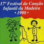 17.º Festival da Canção Infantil da Madeira 1998 (CD)