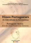 Hinos Portugueses do Liberalismo às Autonomias (CD-ROM+ÁUDIO)