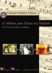 Música para Piano na Madeira (CD-ROM+ÁUDIO)