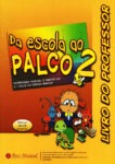 Da Escola ao Palco 2: Livro do Professor (inclui CD de oferta)