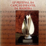 12.º Festival da Canção Infantil da Madeira de 1993 (álbum em mp3 inclui: letras, partituras, músicas, playbacks)